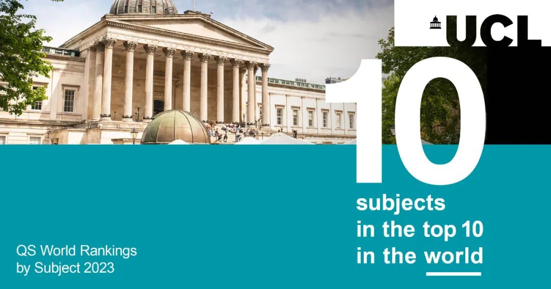23年QS学科排名公布:伦敦大学学院取得历史性成就！