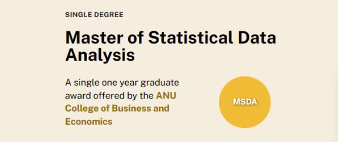 澳洲国立大学新增统计数据分析硕士，春/秋季申请正在进行！